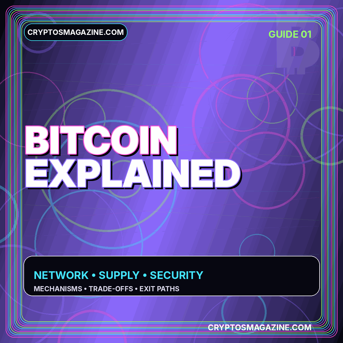 Bitcoin, Explained editorial cover